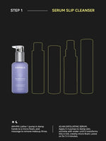 SERUM SLIP CLEANSER